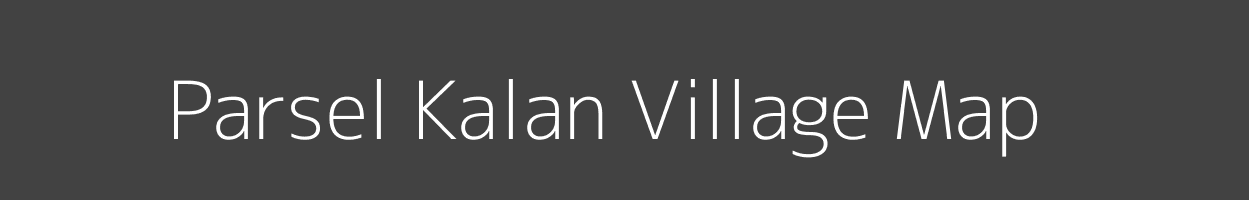 Map of Parsel Kalan Village in Madhya Pradesh Image