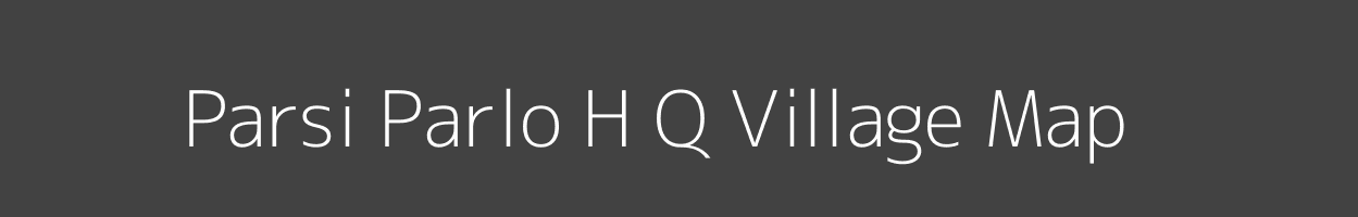 Map of Parsi Parlo H Q Village in Arunachal Pradesh Image