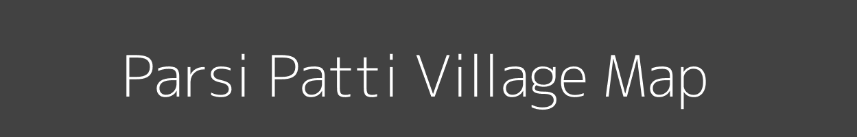Map of Parsi Patti Village in Uttar Pradesh Image