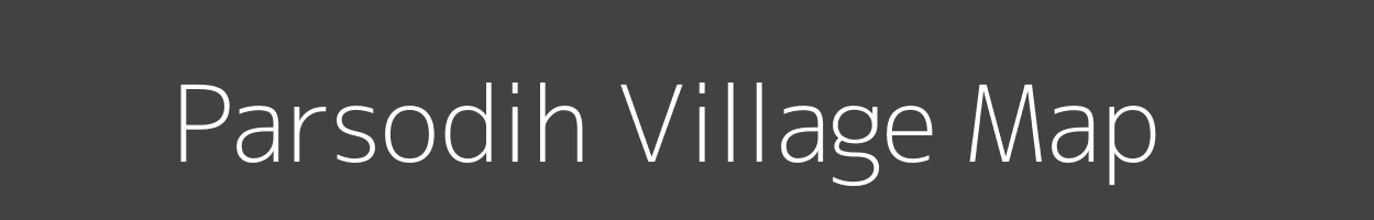 Map of Parsodih Village in Jharkhand Image