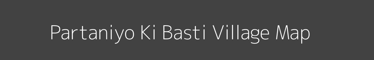 Map of Partaniyo Ki Basti Village in Rajasthan Image
