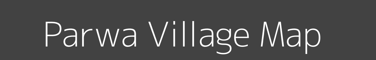 Map of Parwa Village in Madhya Pradesh Image