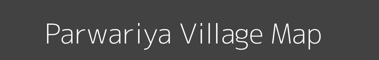 Map of Parwariya Village in Madhya Pradesh Image