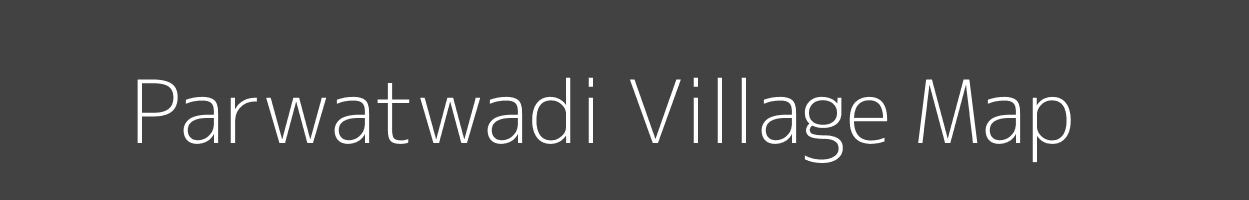 Map of Parwatwadi Village in Maharashtra Image