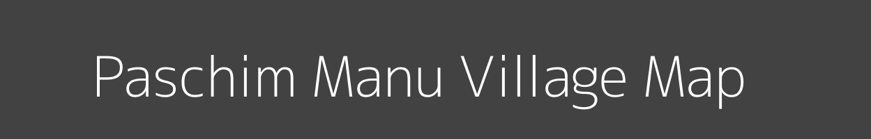 Map of Paschim Manu Village in Tripura Image