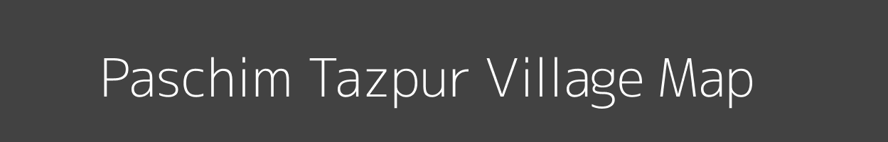 Map of Paschim Tazpur Village in West Bengal Image