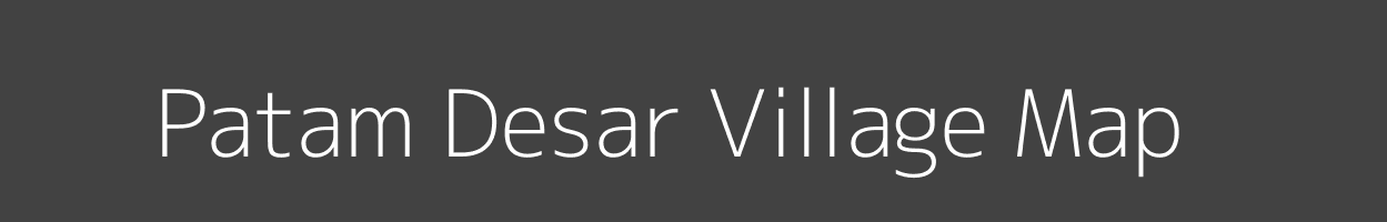 Map of Patam Desar Village in Rajasthan Image