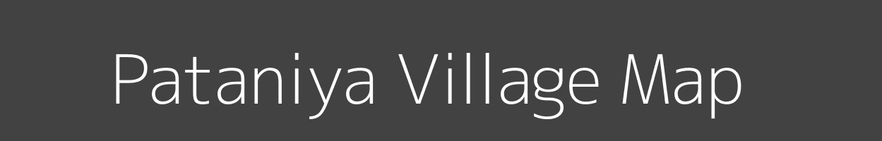 Map of Pataniya Village in Madhya Pradesh Image