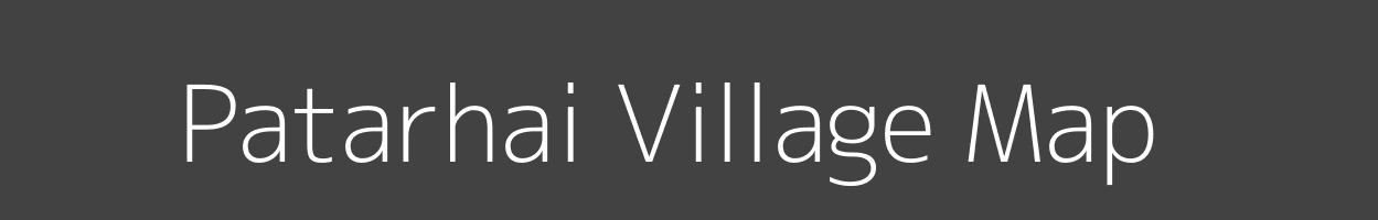 Map of Patarhai Village in Madhya Pradesh Image