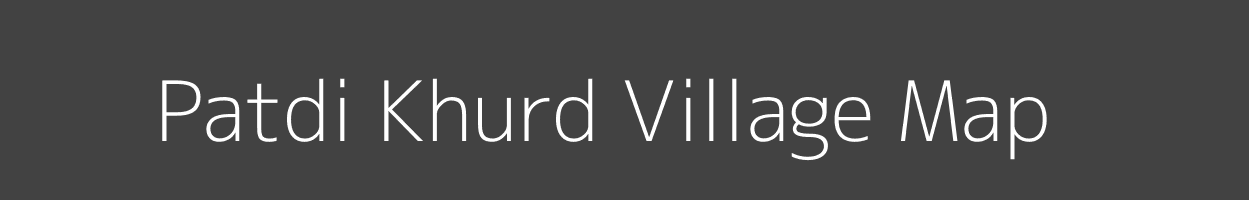 Map of Patdi Khurd Village in Madhya Pradesh Image