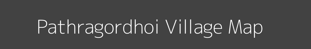 Map of Pathragordhoi Village in Bihar Image