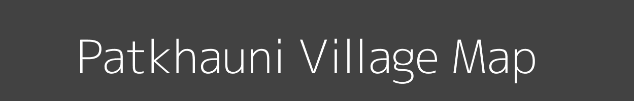 Map of Patkhauni Village in Uttar Pradesh Image