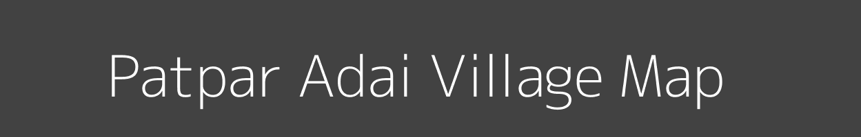 Map of Patpar Adai Village in Uttar Pradesh Image