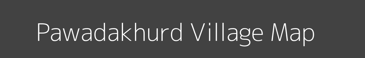 Map of Pawadakhurd Village in Madhya Pradesh Image