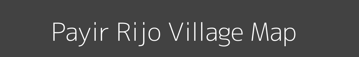 Map of Payir Rijo Village in Arunachal Pradesh Image