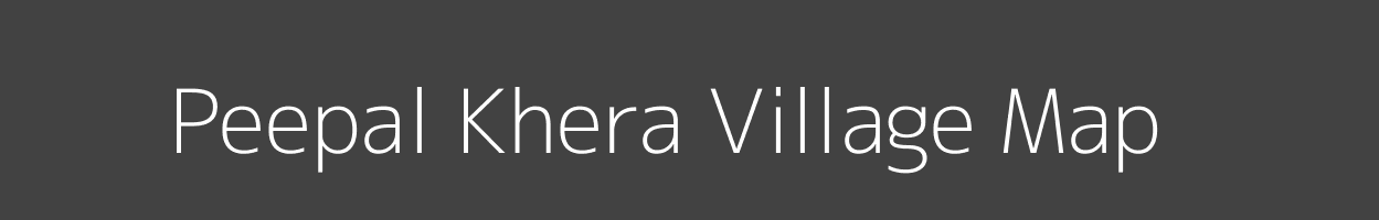 Map of Peepal Khera Village in Rajasthan Image