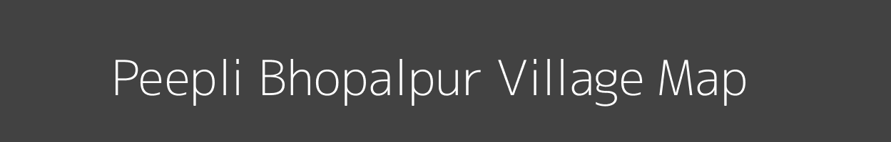 Map of Peepli Bhopalpur Village in Uttar Pradesh Image