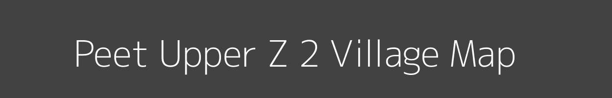 Map of Peet Upper Z 2 Village in Arunachal Pradesh Image