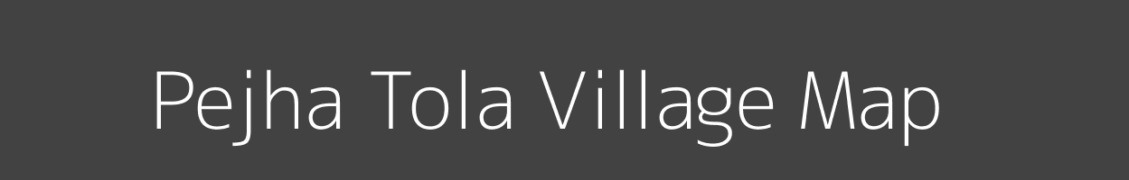 Map of Pejha Tola Village in Madhya Pradesh Image