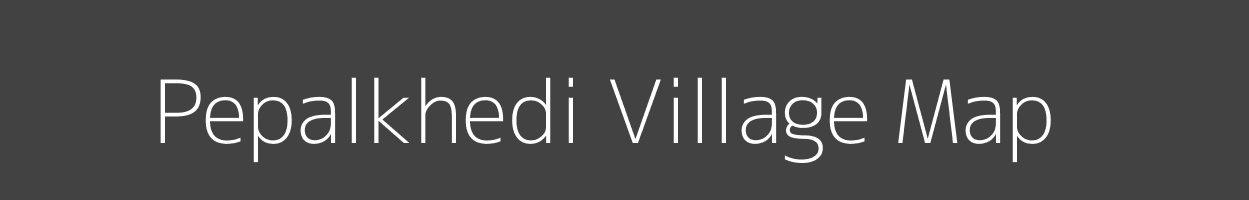 Map of Pepalkhedi Village in Madhya Pradesh Image