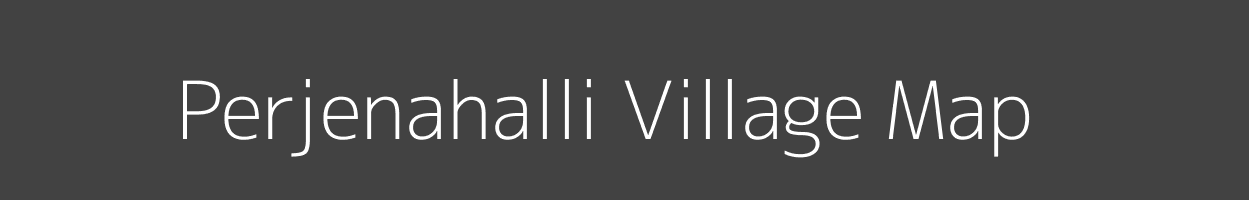 Map of Perjenahalli Village in Karnataka Image