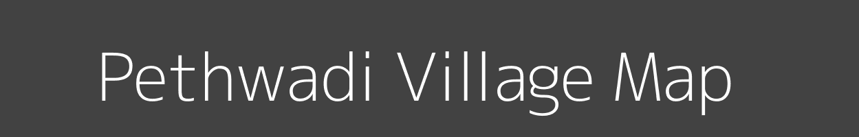 Map of Pethwadi Village in Maharashtra Image