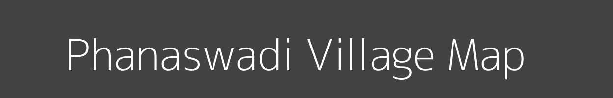 Map of Phanaswadi Village in Maharashtra Image