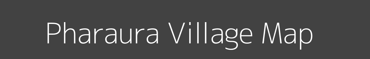 Map of Pharaura Village in Bihar Image