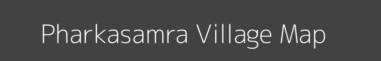 Map of Pharkasamra Village in Jharkhand Image