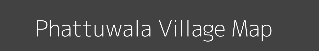 Map of Phattuwala Village in Uttar Pradesh Image