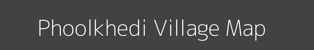 Map of Phoolkhedi Village in Madhya Pradesh Image