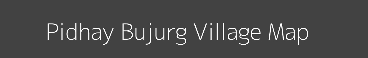 Map of Pidhay Bujurg Village in Madhya Pradesh Image