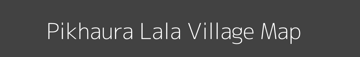 Map of Pikhaura Lala Village in Uttar Pradesh Image