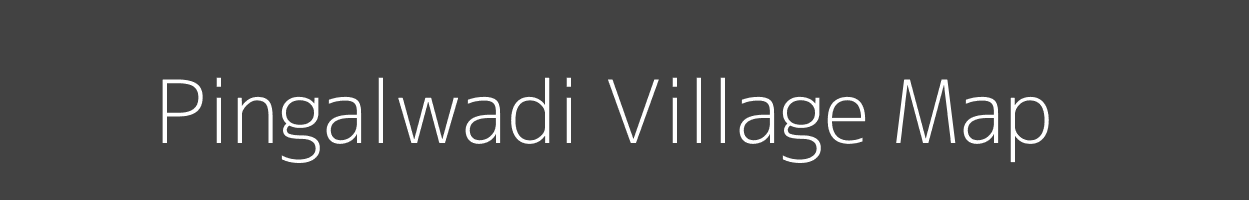 Map of Pingalwadi Village in Maharashtra Image