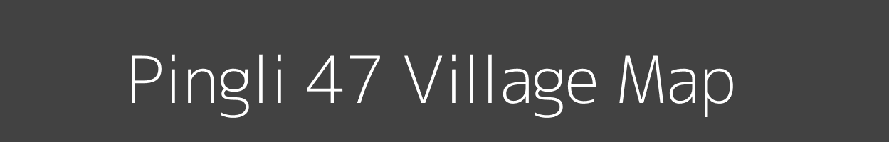 Map of Pingli 47 Village in Haryana Image