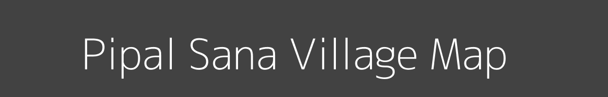 Map of Pipal Sana Village in Uttar Pradesh Image