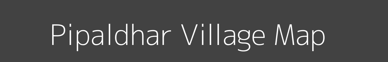 Map of Pipaldhar Village in Madhya Pradesh Image