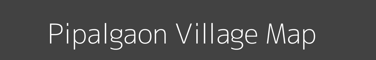 Map of Pipalgaon Village in Madhya Pradesh Image