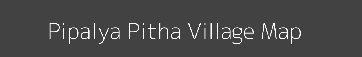 Map of Pipalya Pitha Village in Madhya Pradesh Image