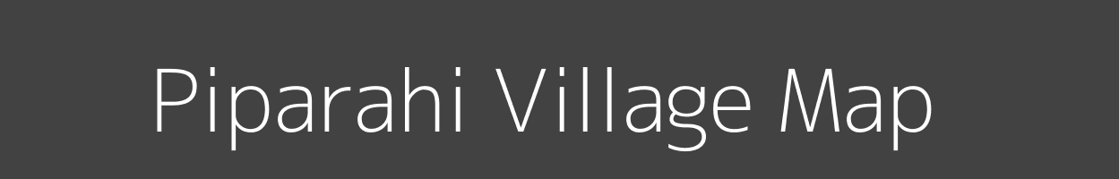 Map of Piparahi Village in Uttar Pradesh Image