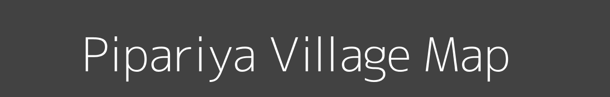 Map of Pipariya Village in Uttar Pradesh Image