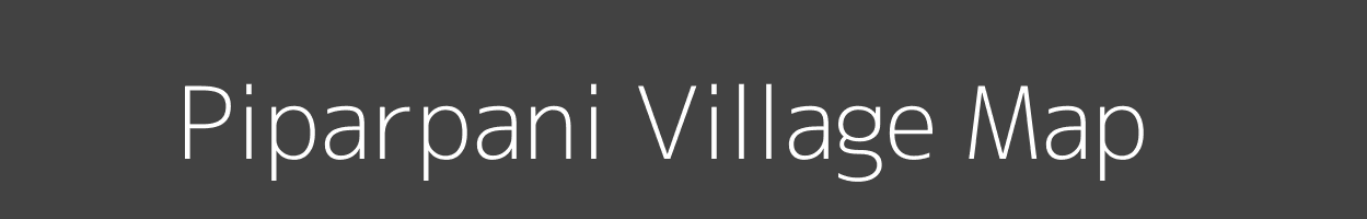 Map of Piparpani Village in Madhya Pradesh Image