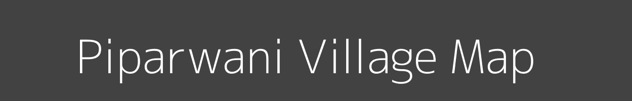 Map of Piparwani Village in Madhya Pradesh Image