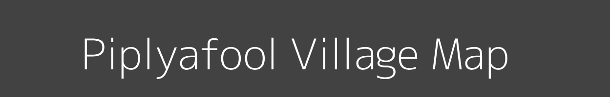 Map of Piplyafool Village in Madhya Pradesh Image