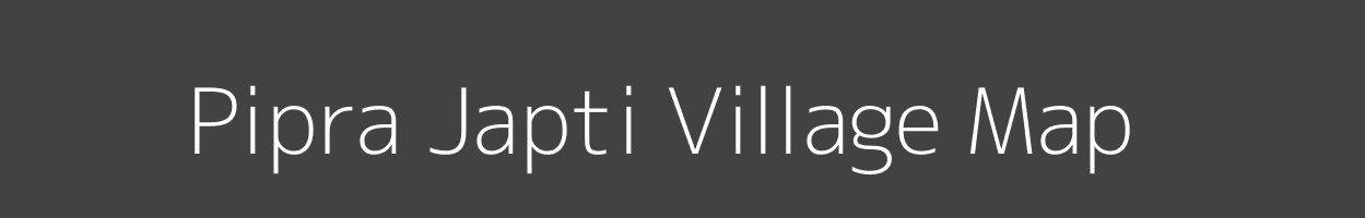 Map of Pipra Japti Village in Uttar Pradesh Image