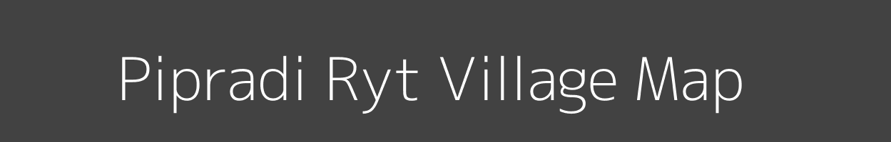 Map of Pipradi Ryt Village in Madhya Pradesh Image