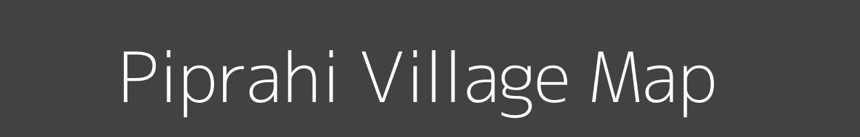 Map of Piprahi Village in Bihar Image