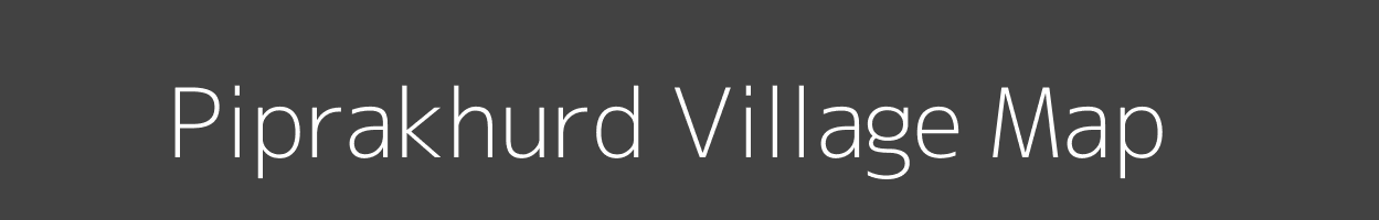 Map of Piprakhurd Village in Bihar Image