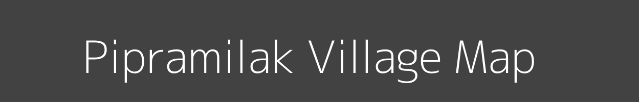 Map of Pipramilak Village in Uttar Pradesh Image