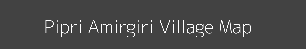 Map of Pipri Amirgiri Village in Uttar Pradesh Image